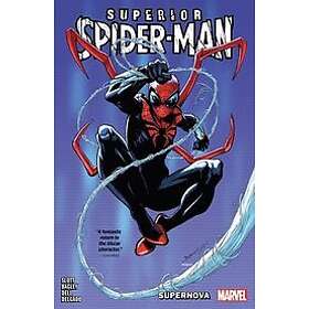 Dan Slott: Superior Spider-man Vol. 1