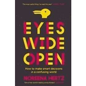 Noreena Hertz: Eyes Wide Open