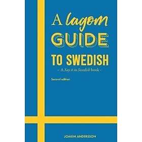 Joakim Andersson: A Lagom Guide to Swedish Say it in book