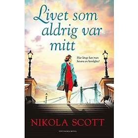 Livet som aldrig var mitt