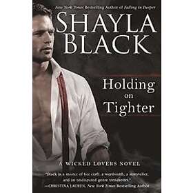 Holding On Tighter