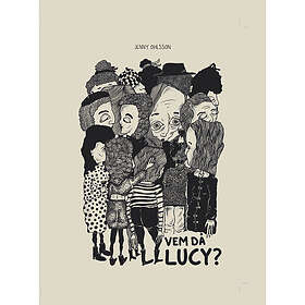 Jenny Ohlsson: Vem då Lucy?