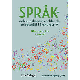 Kristina Schollin-Borg, Anna Hild: Språk- och kunskapsutvecklande arbetssätt i årskurs 4-9