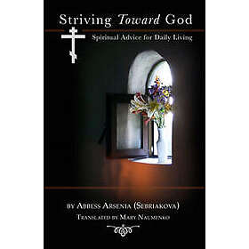 Striving Toward God