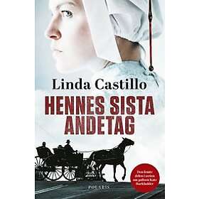 Hennes sista andetag