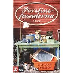 Sven Olov Karlsson: Porslinsfasaderna