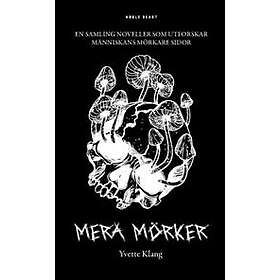 Yvette Klang: Mera mörker