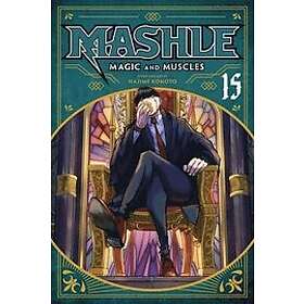 Hajime Komoto: Mashle: Magic and Muscles, Vol. 15