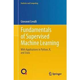 Giovanni Cerulli: Fundamentals of Supervised Machine Learning