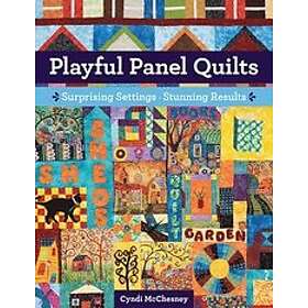 Cyndi McChesney: Playful Panel Quilts