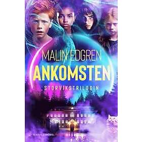 Malin Edgren: Ankomsten