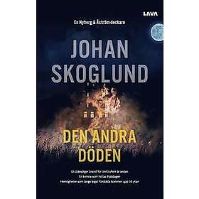Johan Skoglund: Den andra döden