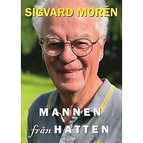 Sigvard Morén: Mannen från Hatten