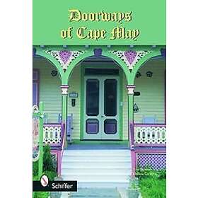Tina Skinner, Melissa Cardona: Doorways of Cape May