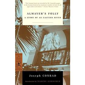 Joseph Conrad: Almayer's Folly