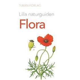 Marie Widén: Lilla naturguiden Flora