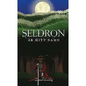 Zamuel Lauberg: Seldron är mitt namn