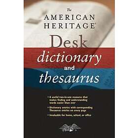 Editors Of The American Heritage Dictionaries Editors Of The American Heritage Dictionaries: American Heritage Desk Dictionary And Thesaurus