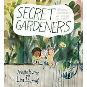 Lina Laurent: Secret Gardeners