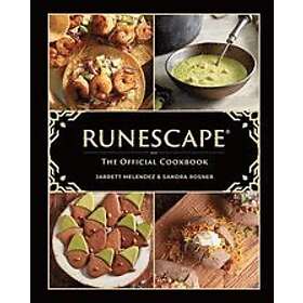 Sandra Rosner, Jarrett Melendez: Runescape: The Official Cookbook