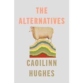 Caoilinn Hughes: Alternatives