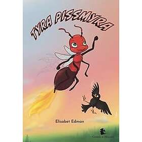 Elisabet Edman: Tyra pissmyra