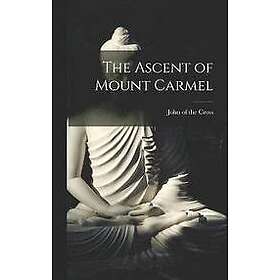 John Of the Cross: The Ascent of Mount Carmel