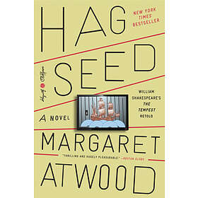 Margaret Atwood: Hag-seed