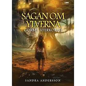 Sagan om Ylverna Gorms återkomst