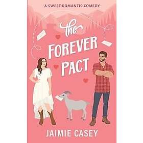 Jaimie Casey: The Forever Pact