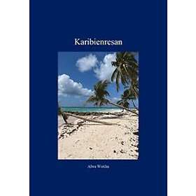 Alwa Woxlin: Karibienresan