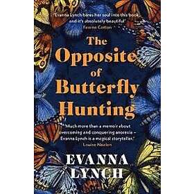 Evanna Lynch: The Opposite of Butterfly Hunting