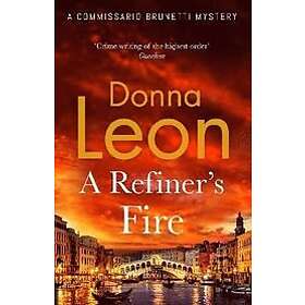 Donna Leon: Refiner's Fire