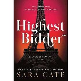 Sara Cate: Highest Bidder