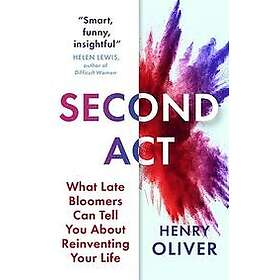 Henry Oliver: Second Act