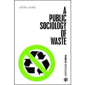 A Public Sociology of Waste