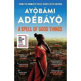 A Spell of Good Things