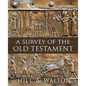 A Survey of the Old Testament