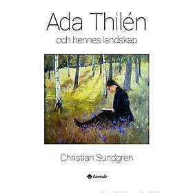 Ada Thilén och hennes landskap
