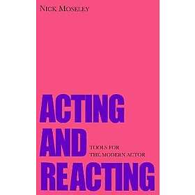 Acting and Reacting