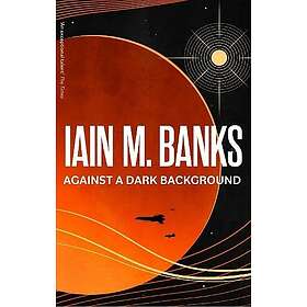 Against a Dark Background