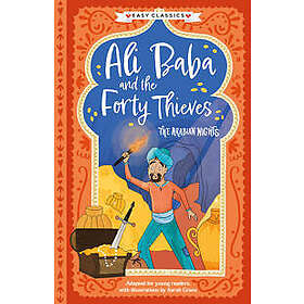 Arabian Nights: Ali Baba and the Forty Thieves (Easy Classics)