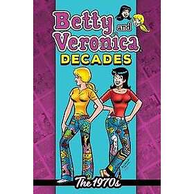 Betty & Veronica Decades: The 1970s