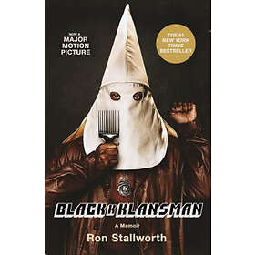 Black Klansman: Race, Hate, and the Undercover Investigation of a Lifetime