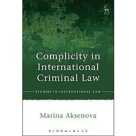 Complicity in International Criminal Law