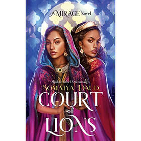 Court of Lions: A Mirage Novel