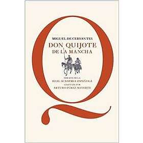 Don Quijote De La Mancha