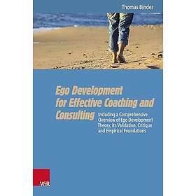 Ego Development for Effective Coaching and Consulting