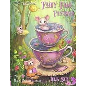 Fairy Tale Fantasia Coloring Book