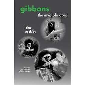 Gibbons: The Invisible Apes